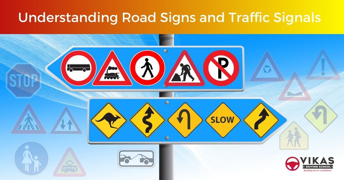 Road Signs and Traffic Signals